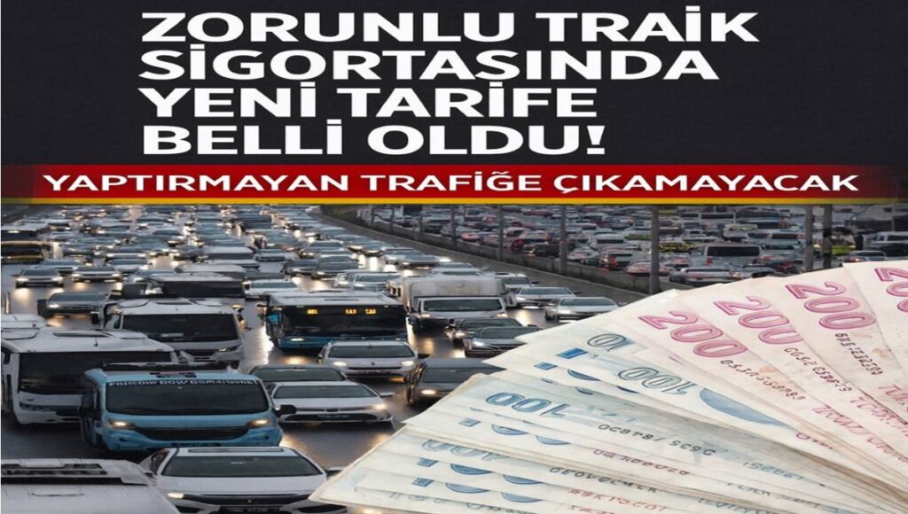 Zorunlu Trafik Sigortasında Yeni Tarife Belli Oldu!