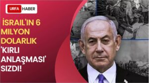İsrail'in 6 Milyon Dolarlık 'Kirli Anlaşması' Sızdı!