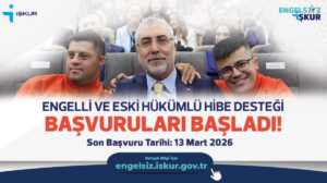 Engelli ve eski hükümlüler için hibe desteği başvuruları başladı!