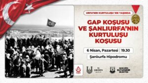 Şanlıurfa’nın kurtuluşunun 106’ncı yılı coşkuyla kutlanacak